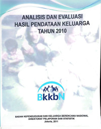 Analisis dan evaluasi hasil pendataan keluarga tahun 2010