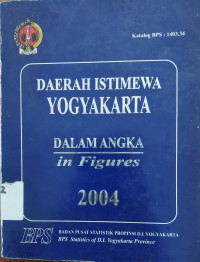 Daerah Istimewa Yogyakarta Dalam Angka (In Figures) 2004