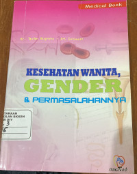 Kesehatan Wanita, Gender, dan Permasalahannya