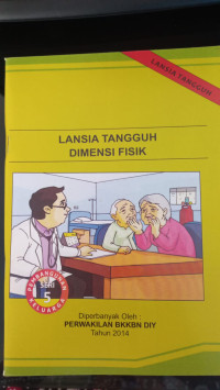 Lansia tangguh dimensi fisik