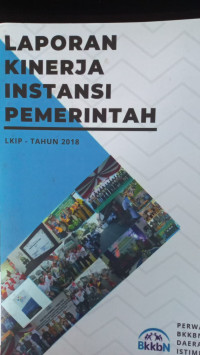 Laporan kinerja instansi pemerintah lkip tahun 2018