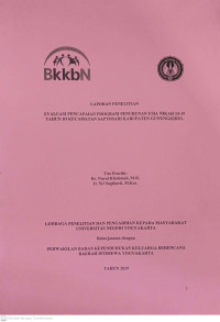 Laporan penelitian evaluasi pencapaian program penurunan usia nikah 15-19 tahun di kecamatan saptosari kabupaten gunungkidul