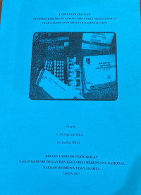 Laporan Penelitian Studi Ketersediaan ALKON Pada Fasilitas Kesehatan di Era Jaminan Kesehatan Nasional (JKN)