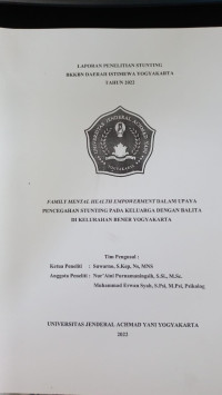 Laporan penelitian stunting: family mental health empowerment dalam upaya pencegahan stunting pada keluarga dengan balita di kelurahan bener yogyakarta