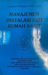 Manajemen Instalasi Gizi Rumah Sakit