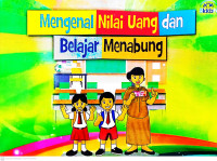 Mengenal nilai uang dan belajar menabung