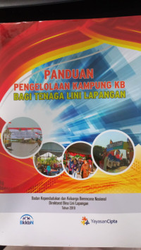 Panduan pengelolaan kampung kb bagi tenaga lini lapangan