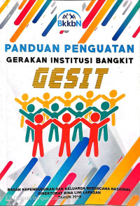 Panduan Penguatan Gerakan Institusi Bangkit Gesit