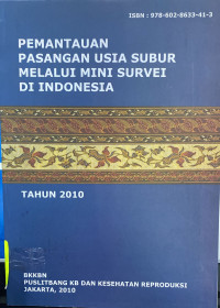 Pemantauan Pasangan Usia Subur Melalui Mini Survei Di Indonesia