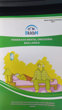 Pembinaan mental emosional bagi lansia