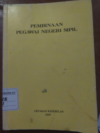 Pembinaan Pegawai Negeri Sipil