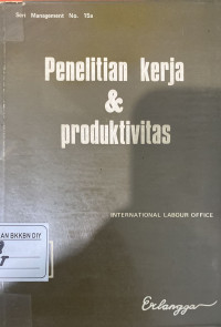 Peneitian Kerja & Produktivitas