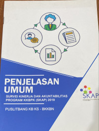 Penjelasan Umum Survei Kinerja dan Akuntabilitas Program KKBPK (SKAP) 2019