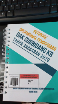 Petunjuk operasional penggunaan DAK subbidang KB tahun anggaran 2020