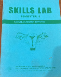 Skills Lab Semester 8 Tahun Akademik 1999/2000